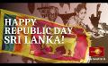 Video: Sri Lanka : 50 Years of being a Republic