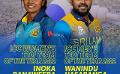             Wanindu and Inoka in ICC T20I Team of the Year 2022
      