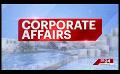             Video: CORPORATE AFFAIRS (RENUKA HOTELS, FITS AIR - MASTER CARD)
      
