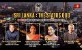             Video: FACE THE NATION  | Sri Lanka : The Status Quo | 28th June 2023 #eng
      