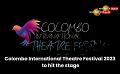             Video: Colombo International Theatre Festival 2023 to hit the stage
      