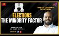             Video: Face to Face | Shanakiyan Rasamanickam | Elections - The Minority Factor | 28th February ...
      