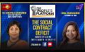             Video: The People’s Platform | The Social Contract Deficit| Dr. Sakuntala Kadirgamar | March 21s...
      