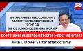             Video: Ex-President Maithripala records 5-hour statement with CID over Easter attack claims (Eng...
      