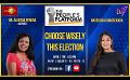             Video: The People's Platform | Dr. Ajantha Perera | Choose Wisely This Election | April 11th 202...
      