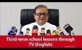             Video: Third-term school lessons through TV (English)
      