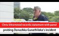       Video: Chris Silverwood records statement with panel probing <em><strong>Danushka</strong></em> Gunathilaka’s incident (En...
  