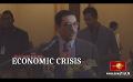       Video: Overcoming the economic <em><strong>crisis</strong></em> is not an easy task;  Governor of the Central Bank
  