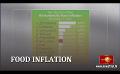             Video: Sri Lanka ranks 6th among countries with the highest food price inflation.
      