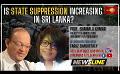             Video: NewslineSL | Is state suppression increasing in SL? | Prof. Shamala Kumar | 30 Nov 2022 #...
      