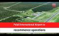             Video: Palali International Airport to recommence operations (English)
      
