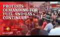       Video: <em><strong>Fuel</strong></em> & gas issues exacerbated; multiple protests erupt
  