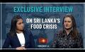       Video: <em><strong>News</strong></em> 1st Exclusive: WFP’s Regional (Asia Pacific) Chief discusses Sri Lanka’s food crisis
  