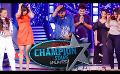            Video: Derana Champion Star Unlimited | 20th August 2022 @ 10.30 pm On Derana
      