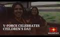             Video: V-Force brings joy to children's home ahead of World Children's Day
      