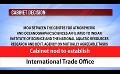             Video: Cabinet nod to establish International Trade Office (English)
      