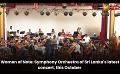             Video: Women of Note: Symphony Orchestra of Sri Lanka's latest concert, this October
      