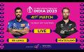             Video: ? LIVE  | 41st Match #CWC23 | Sri Lanka vs New Zealand ? ?
      