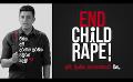             Video: END CHILD RAPE ! ළමා ලිංගික අපයෝජනයට තිත. | 