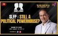             Video: Face to Face | Thilanga Sumathipala | SLFP : Still a political powerhouse? | 1st December...
      