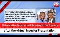             Video: Statement by Governor and Secretary to the Treasury after the virtual Investor Presentation
      