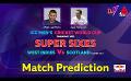             Video: ? LIVE | The Cricket Show | Match Prediction | 01-07-2023
      