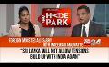             Video: Minister of Foreign Affairs Ali Sabry with Indeewari Amuwatte 'At HydePark' on Ada Derana...
      