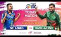             Video: ? LIVE | The Cricket Show - Asia Cup 2023 | Sri Lanka vs Bangladesh ?
      