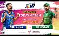             Video: ? LIVE | The Cricket Show - Asia Cup 2023 - Super Four | Sri Lanka vs Pakistan ?
      