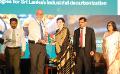             Shaping Sri Lanka’s industrial recovery: Industry and government leaders convene
      