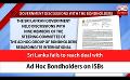             Video: Sri Lanka fails to reach deal with Ad Hoc Bondholders on ISBs (English)
      