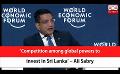             Video: 'Competition among global powers to invest in Sri Lanka' – Ali Sabry (English)
      